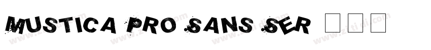 Mustica Pro Sans Ser字体转换